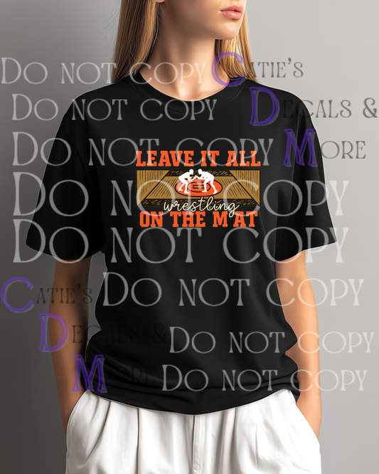 Leave it all on the mat