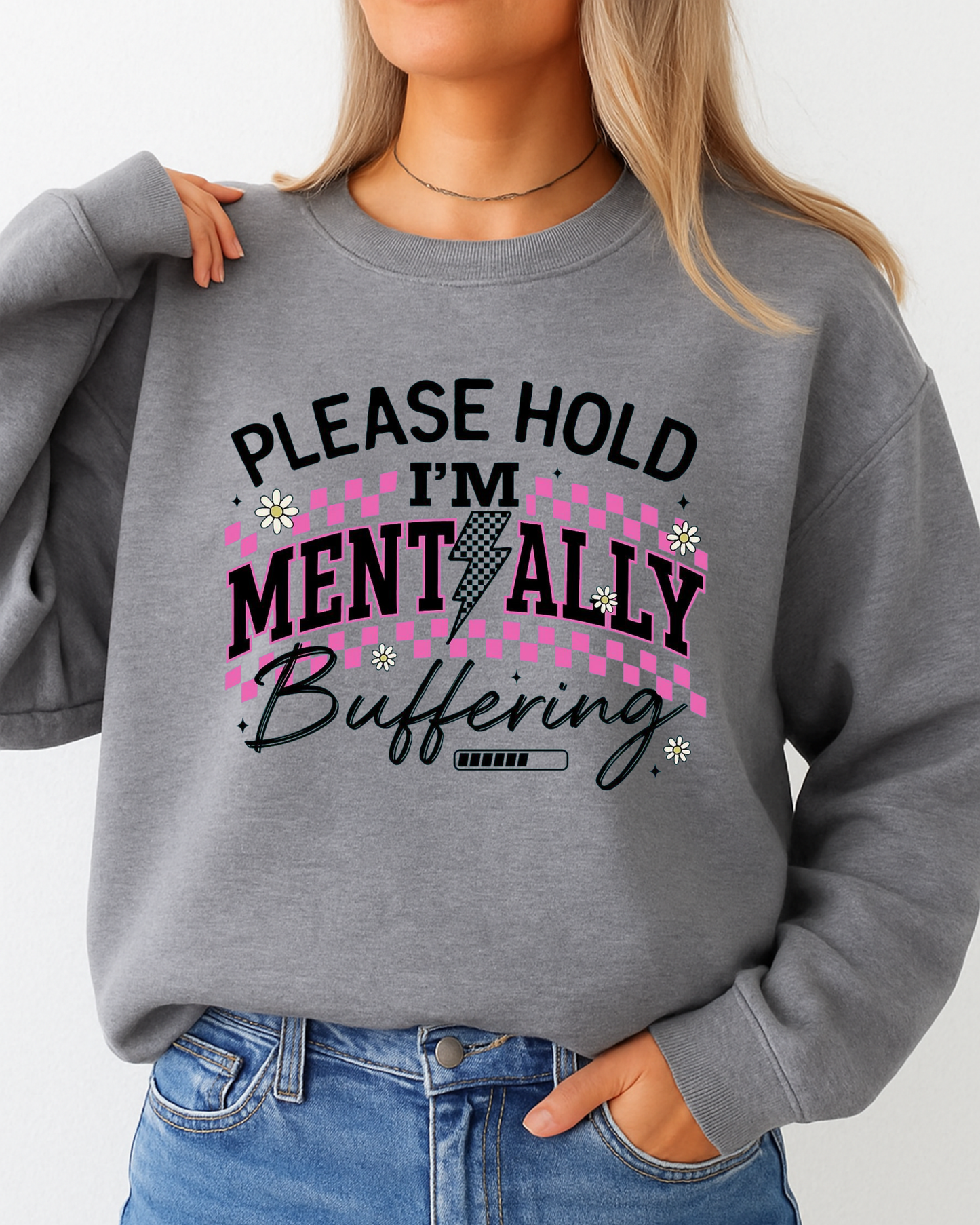 Please Hold I'm mentally Buffering