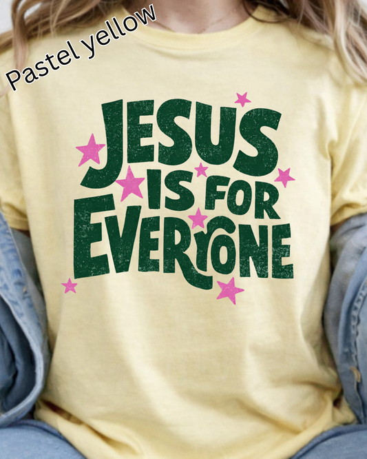 Jesus is for Everyone