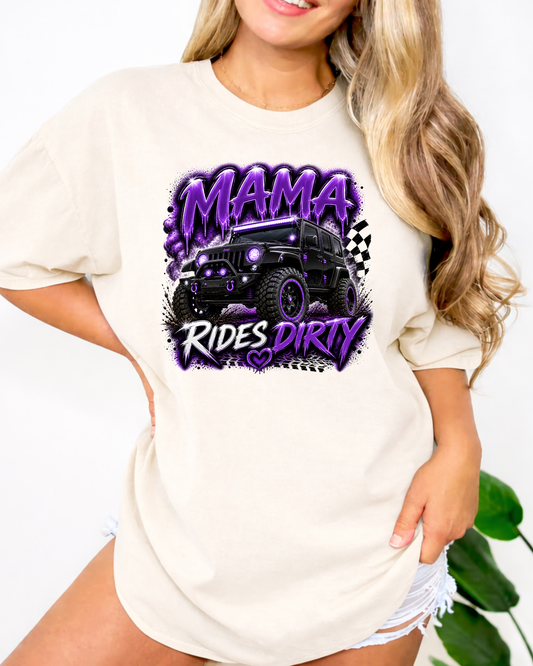 Mama Rides Dirty
