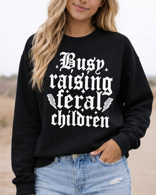 Busy raising feral children